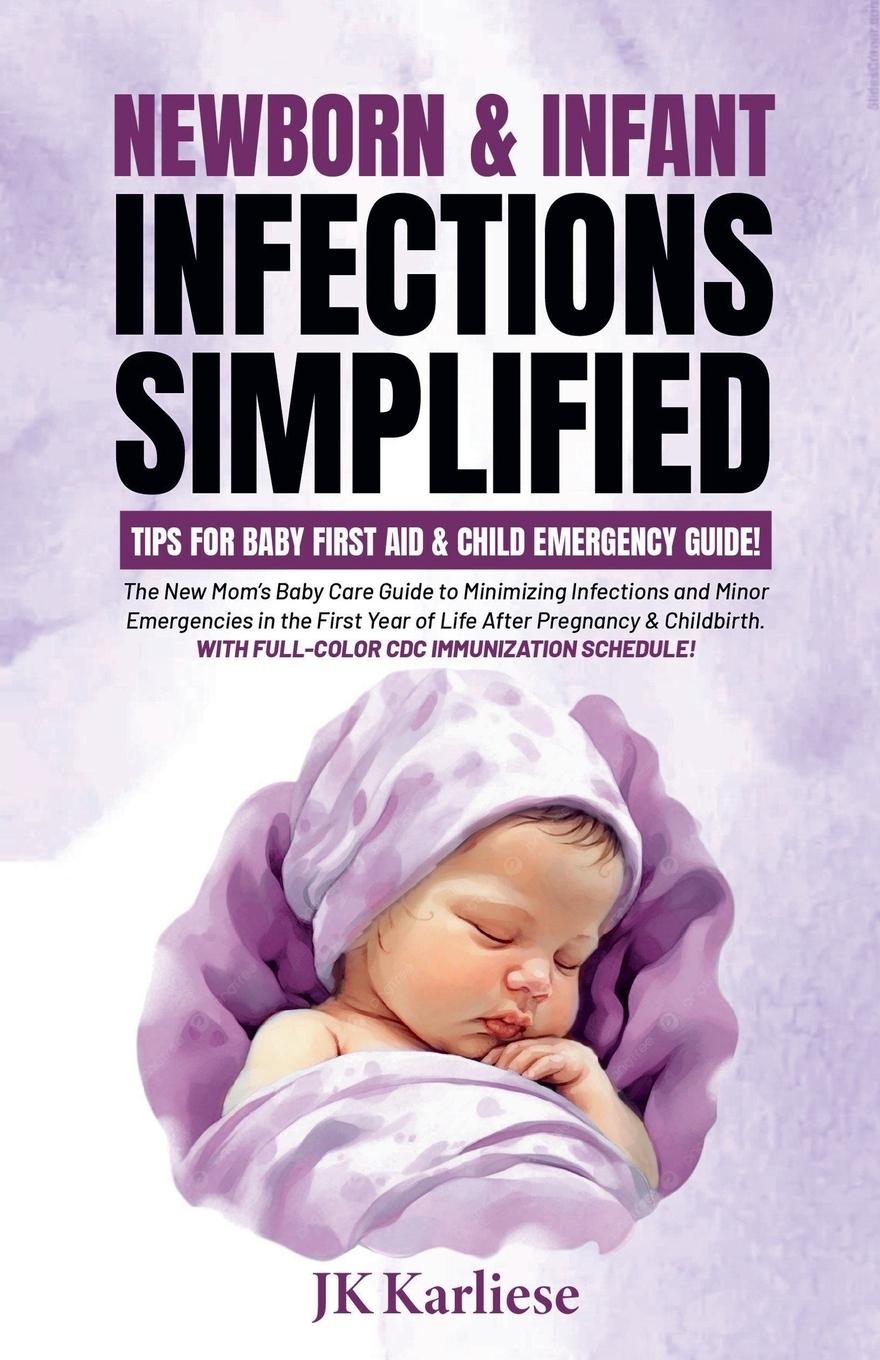 Buch Newborn & Infant Infections Simplified JK Karliese