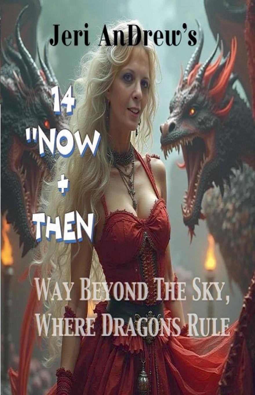 Knjiga Now & Then Jeri Andrew