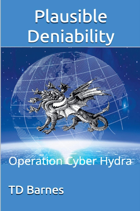 Knjiga Plausible Deniability TD Barnes