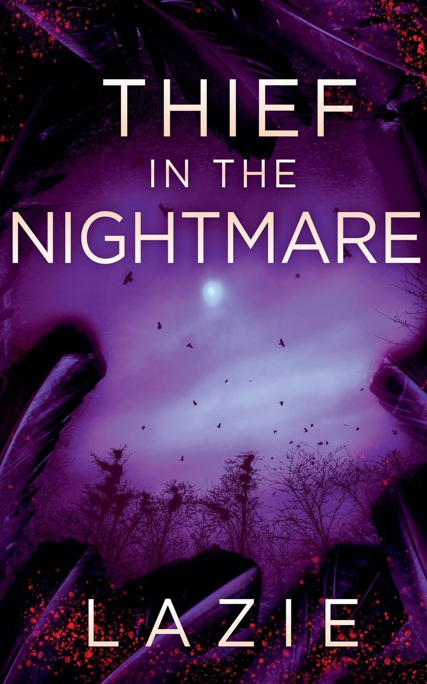 Knjiga Thief in the Nightmare Lazie
