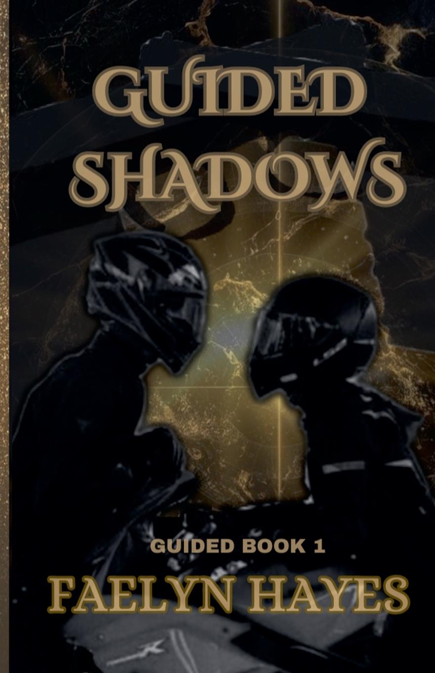 Knjiga Guided shadows Faelyn Hayes