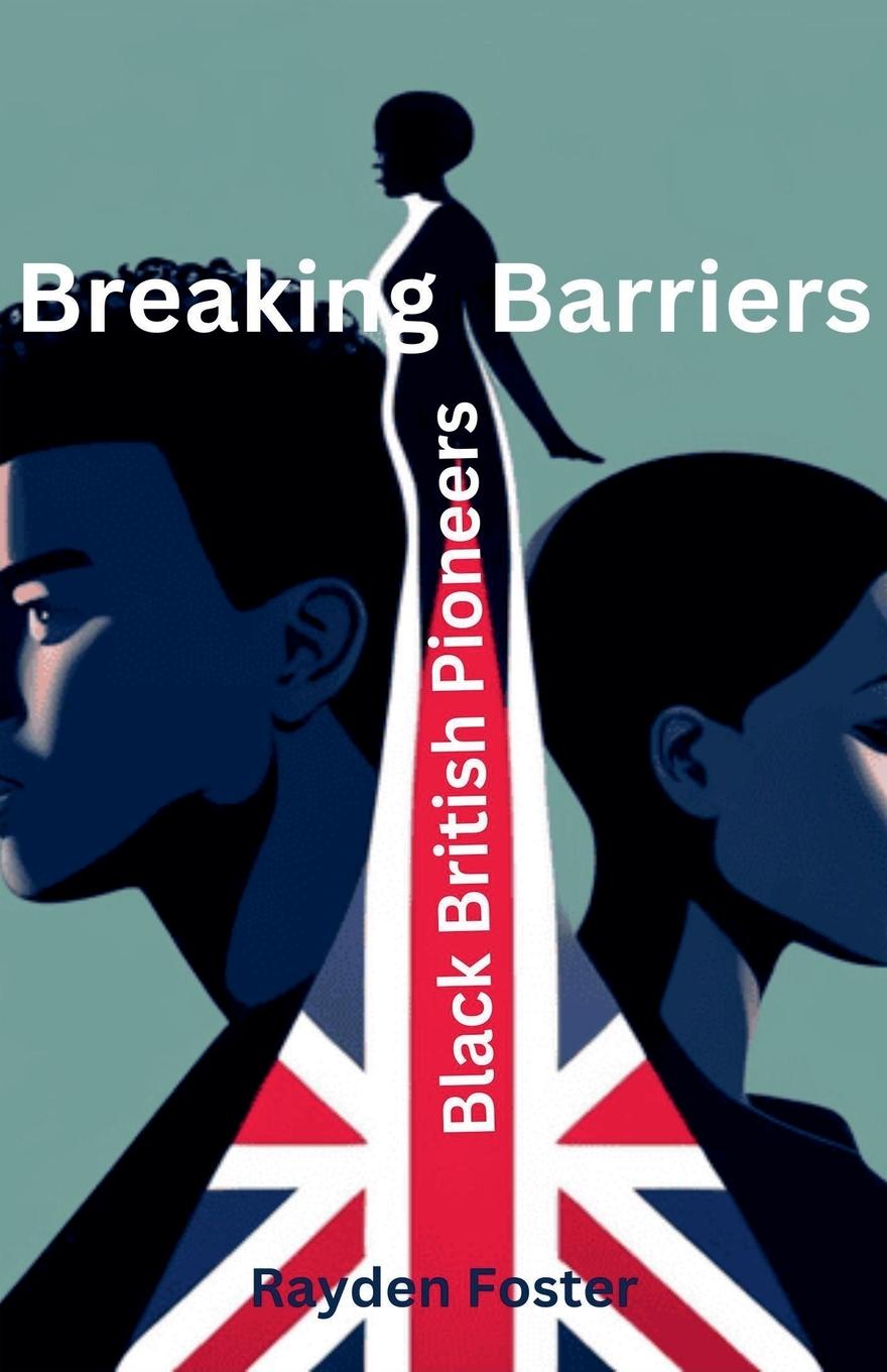 Knjiga Breaking Barriers Rayden Foster