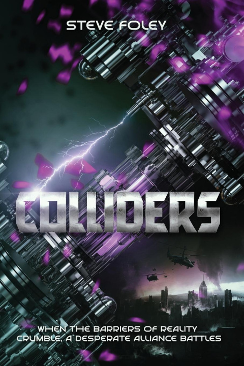 Knjiga Colliders Steve Foley