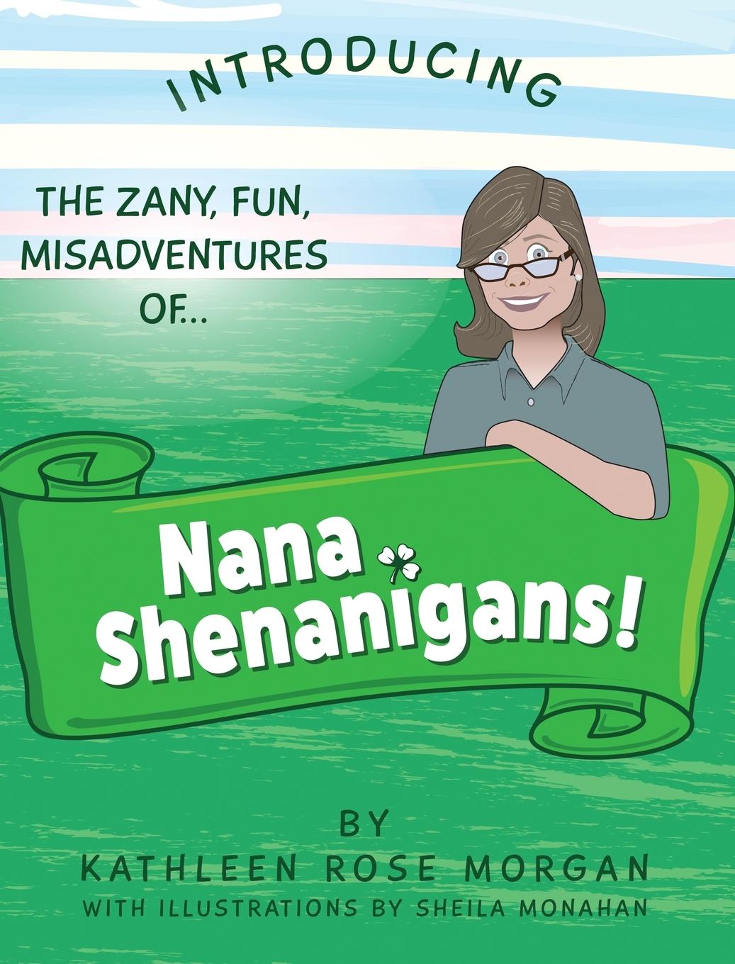 Boek Nana Shenanigans! KATHLEEN ROSE MORGAN