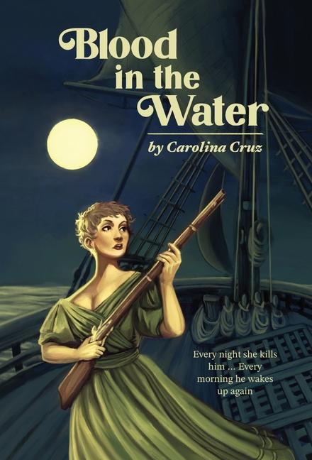 Carte Blood in the Water Carolina Cruz