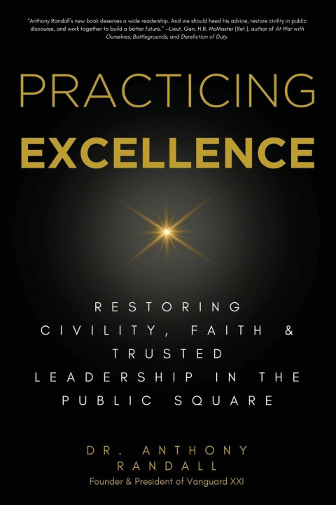 Kniha Practicing Excellence Dr. Anthony Randall