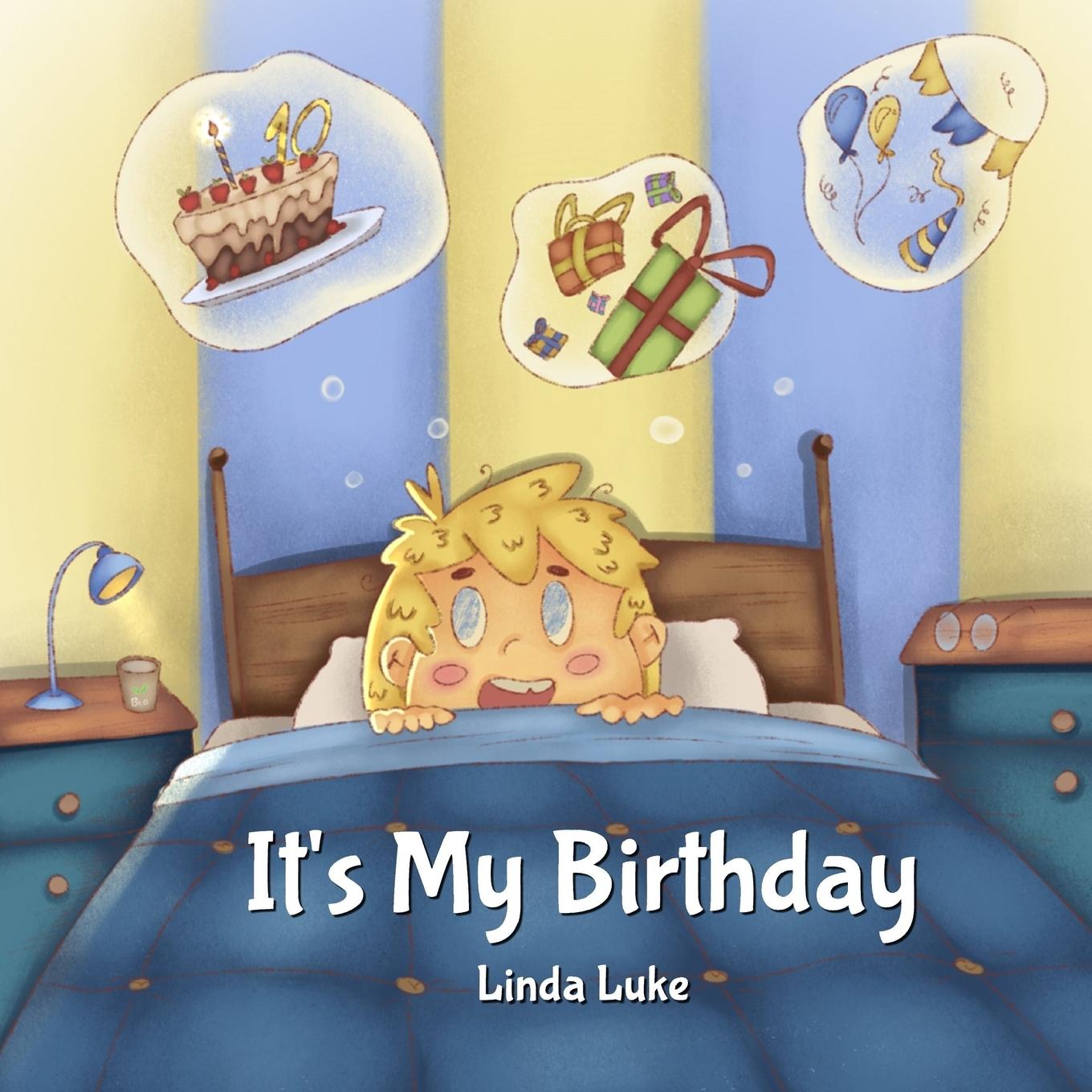 Buch It's My Birthday Linda Luke