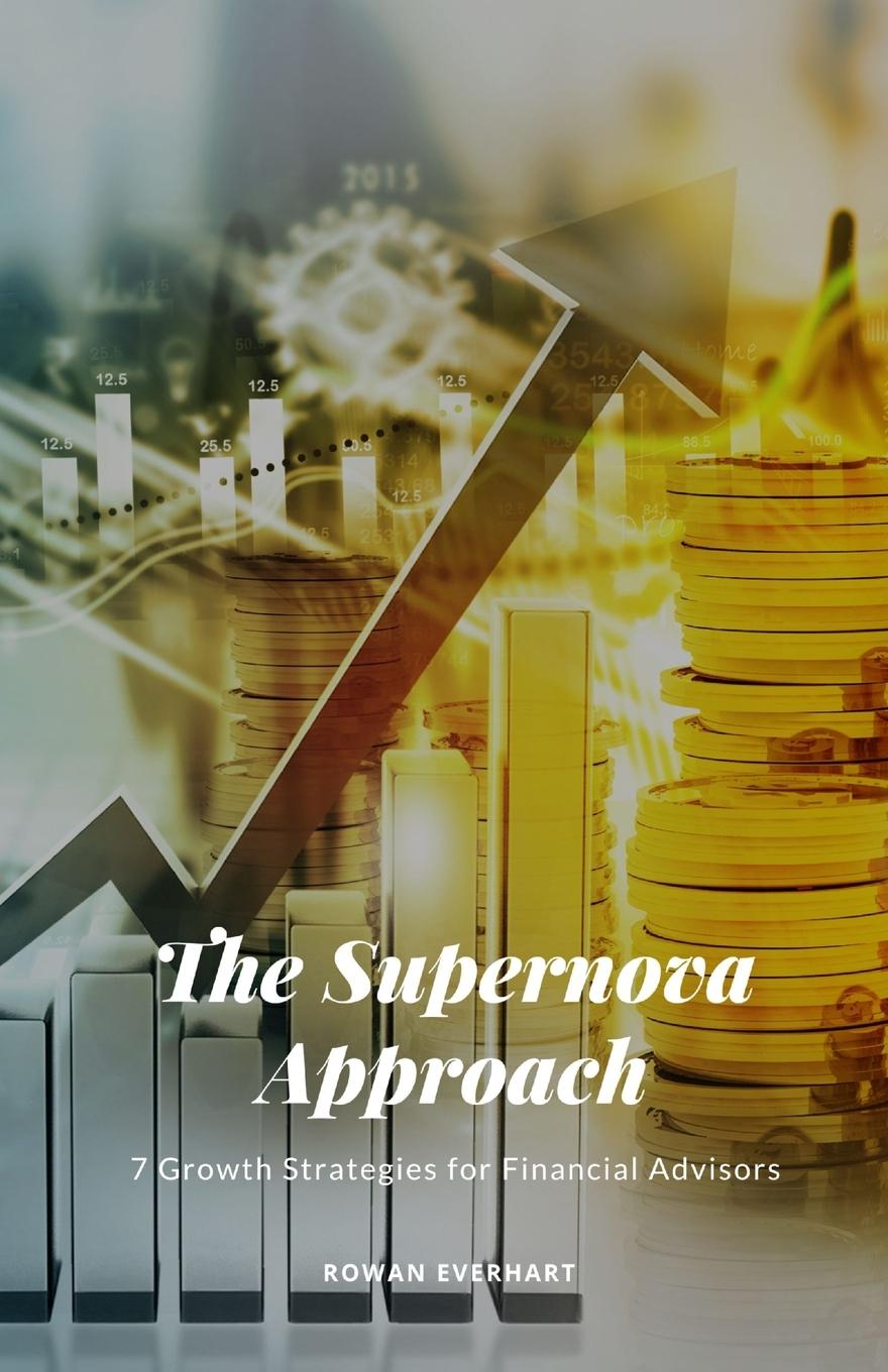Buch The Supernova Approach Rowan Everhart