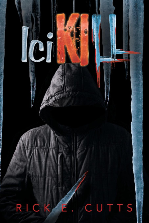 Knjiga IciKILL Rick E. Cutts