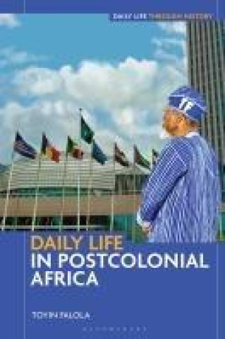 Knjiga Daily Life in Postcolonial Africa Falola