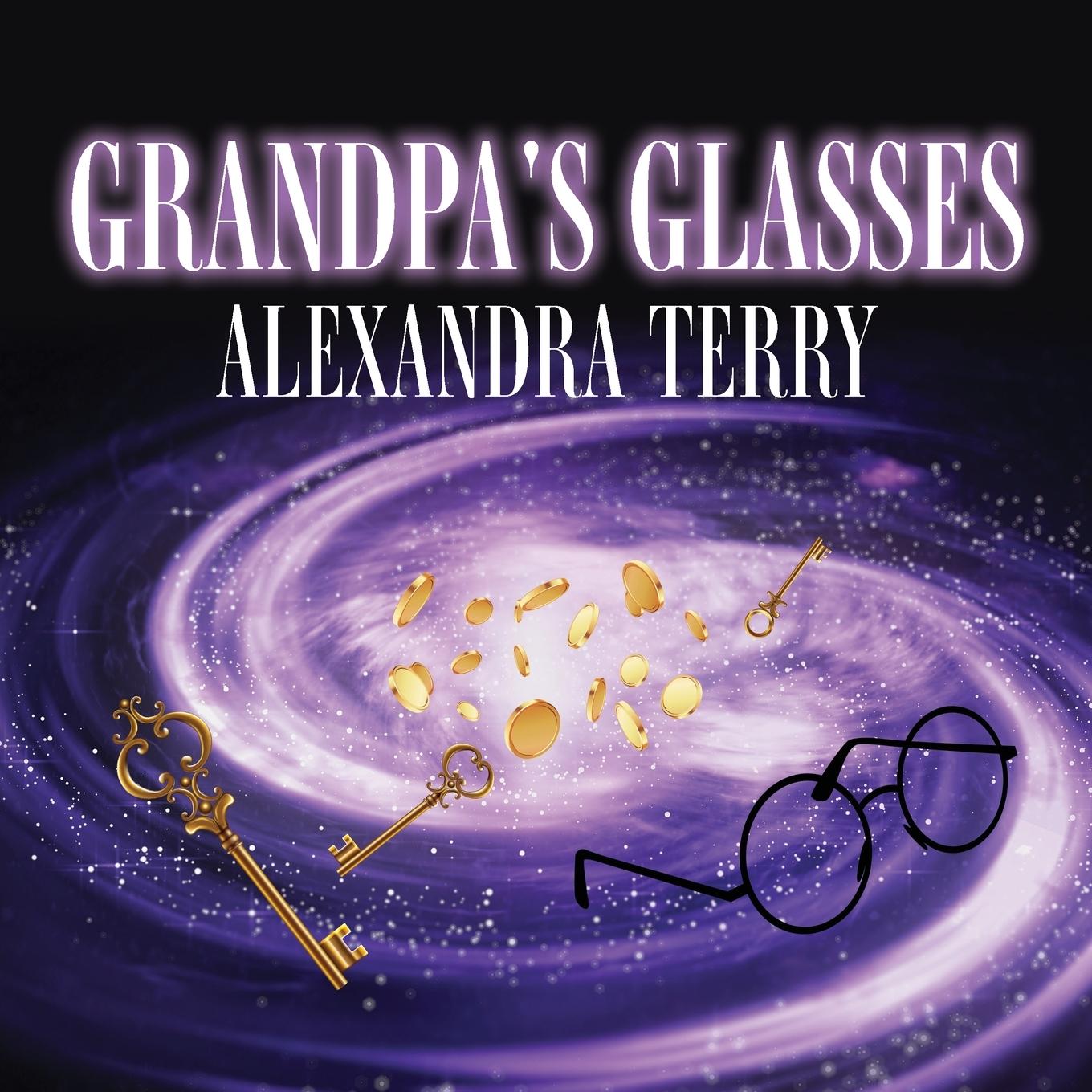 Книга Grandpa's Glasses Alexandra Terry