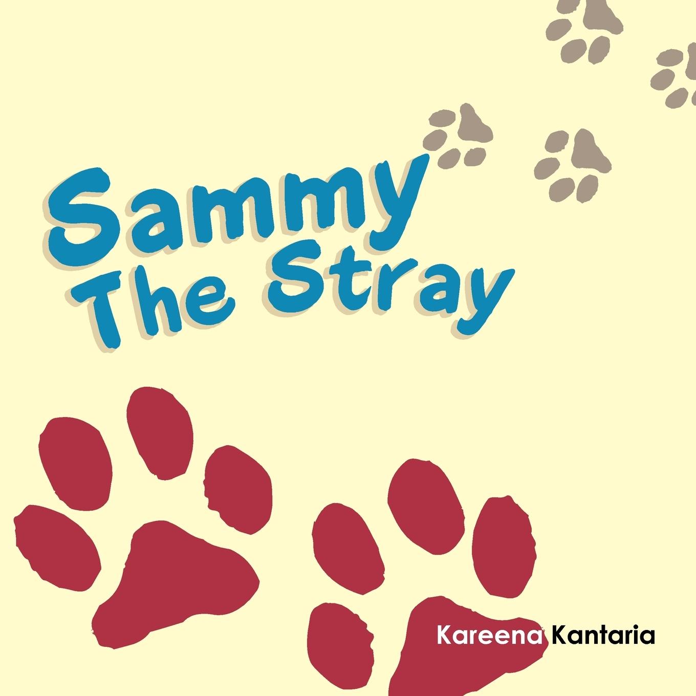 Knjiga Sammy The Stray Kareena Kantaria