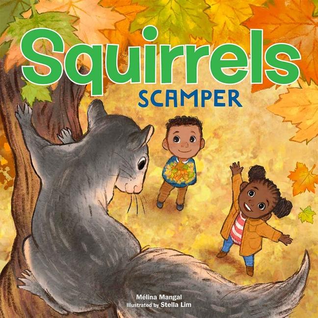 Knjiga Squirrels Scamper Stella Lim