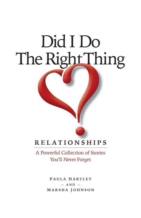 Book Did I Do the Right Thing? Relationships Paula Hartley
