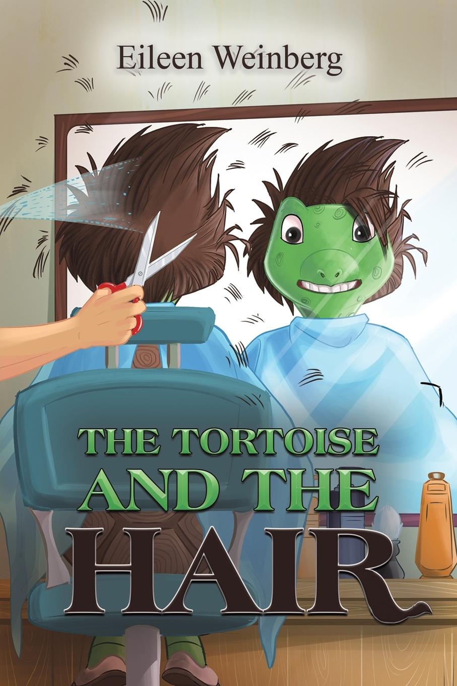 Kniha The Tortoise and the Hair Eileen Weinberg