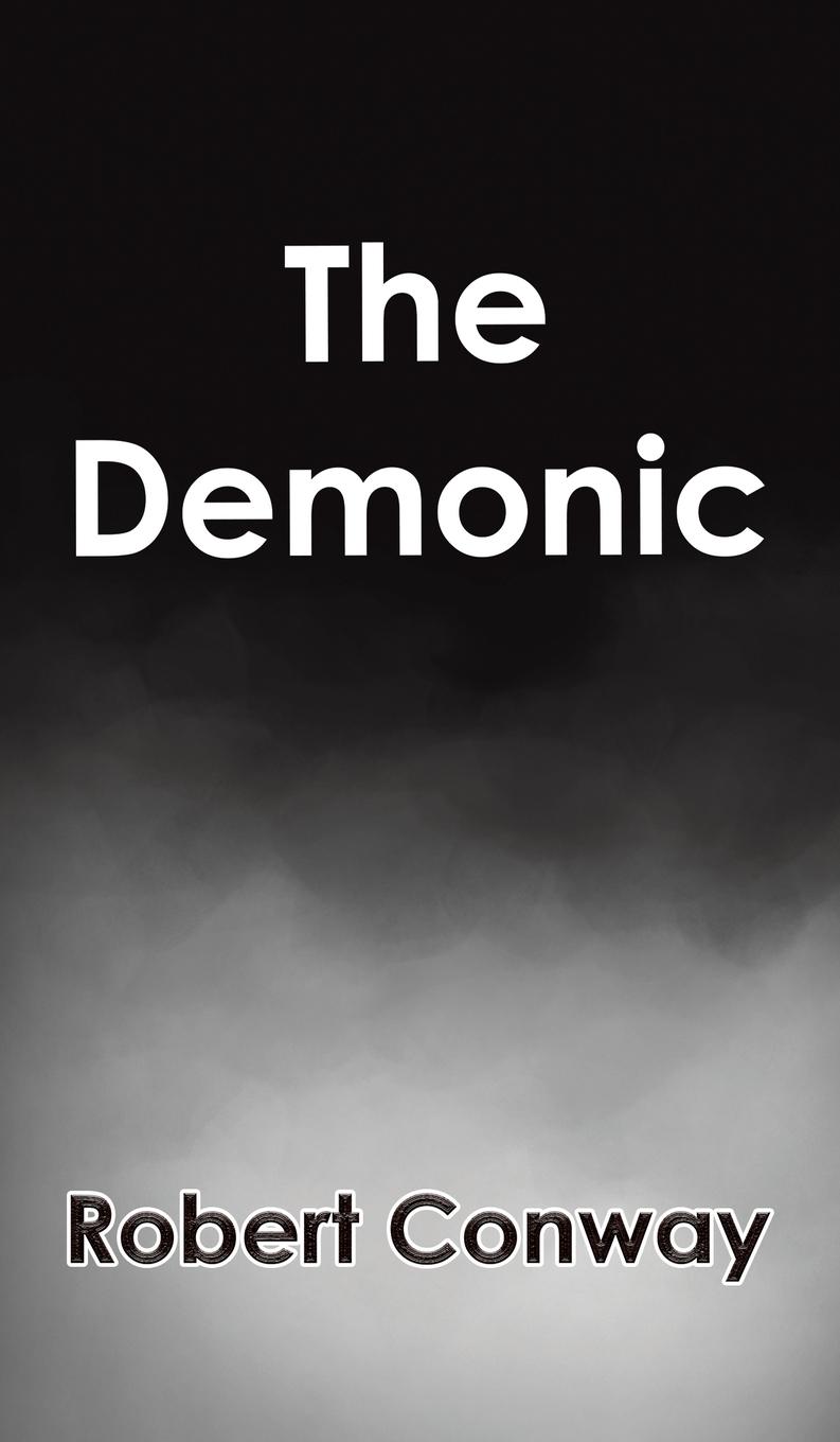 Book The Demonic Robert Conway
