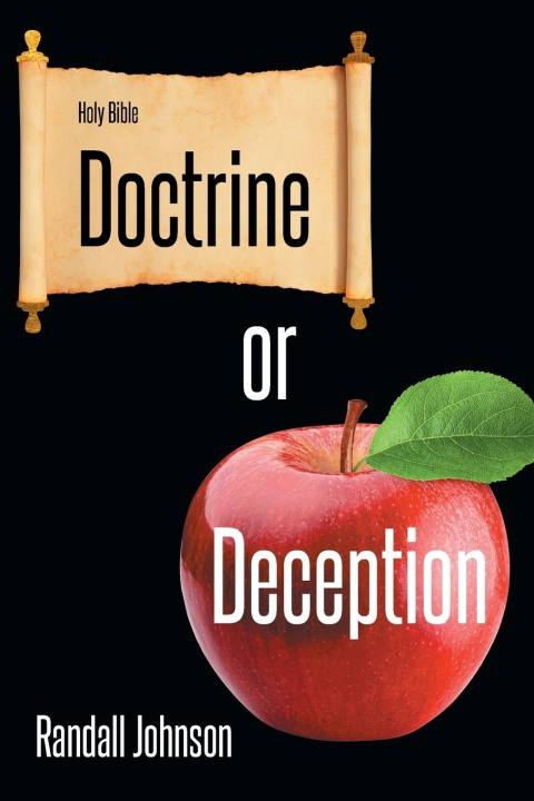 Knjiga Doctrine or Deception Randall Johnson