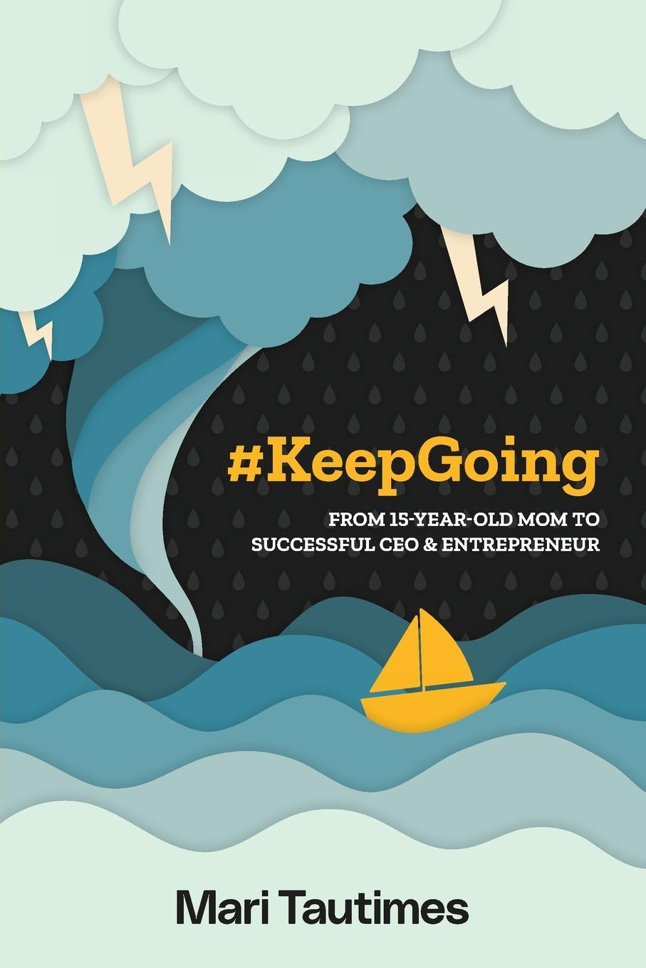 Knjiga #Keepgoing Mari Tautimes