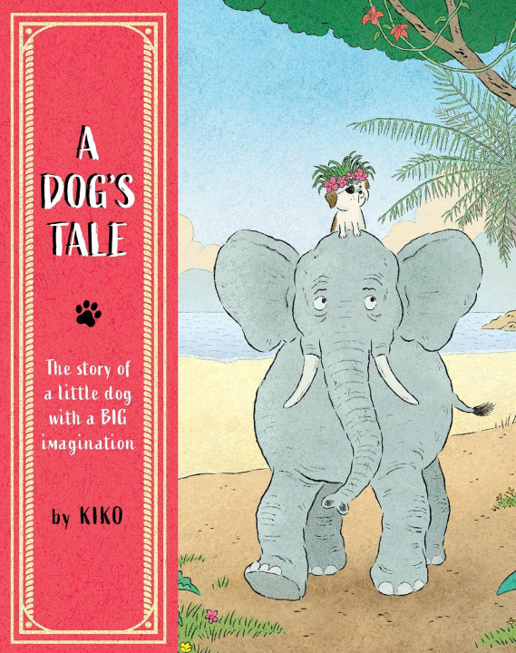 Knjiga A Dog's Tale Post Wave Children's Books
