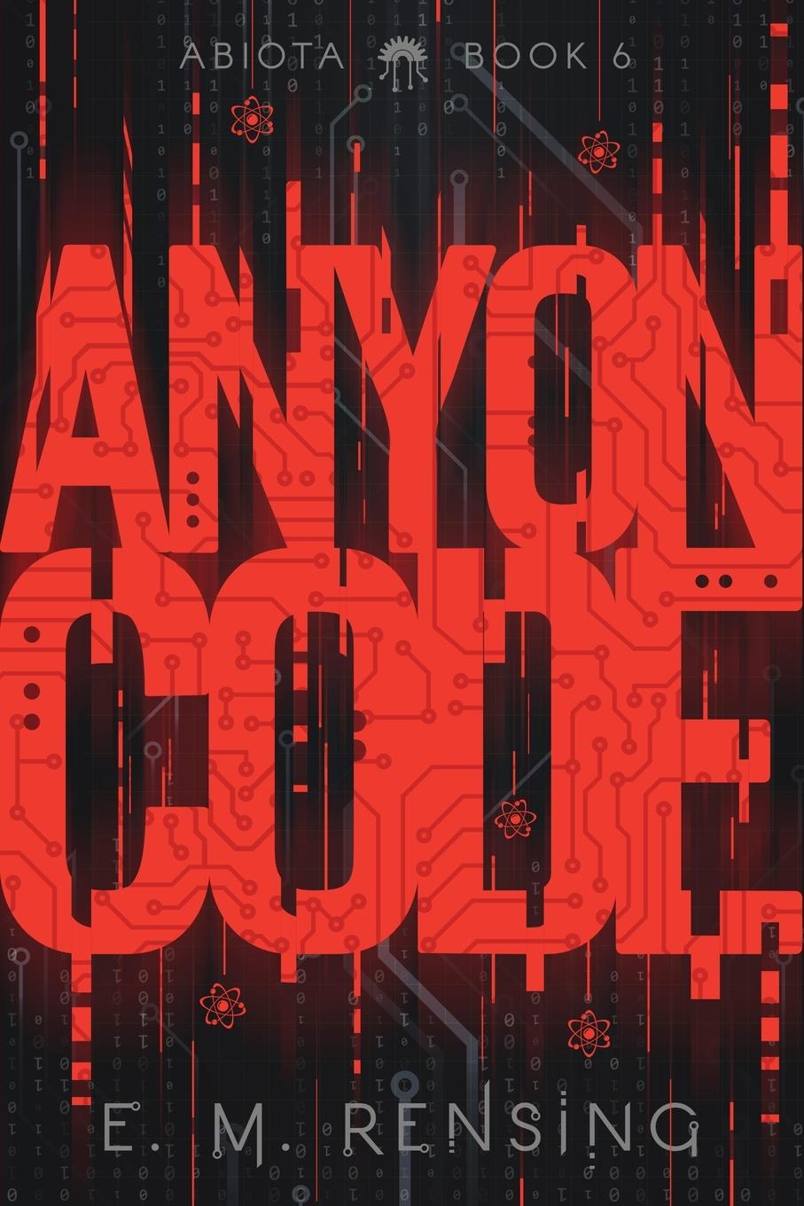 Knjiga Anyon Code E.M. Rensing