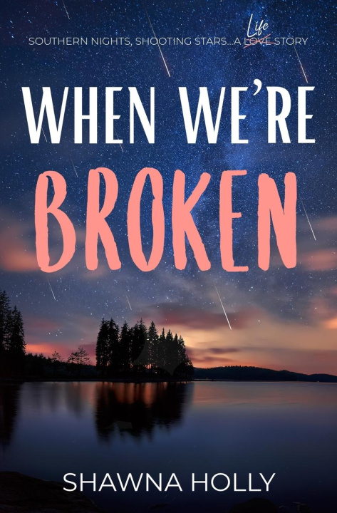 Knjiga When We're Broken Shawna Holly