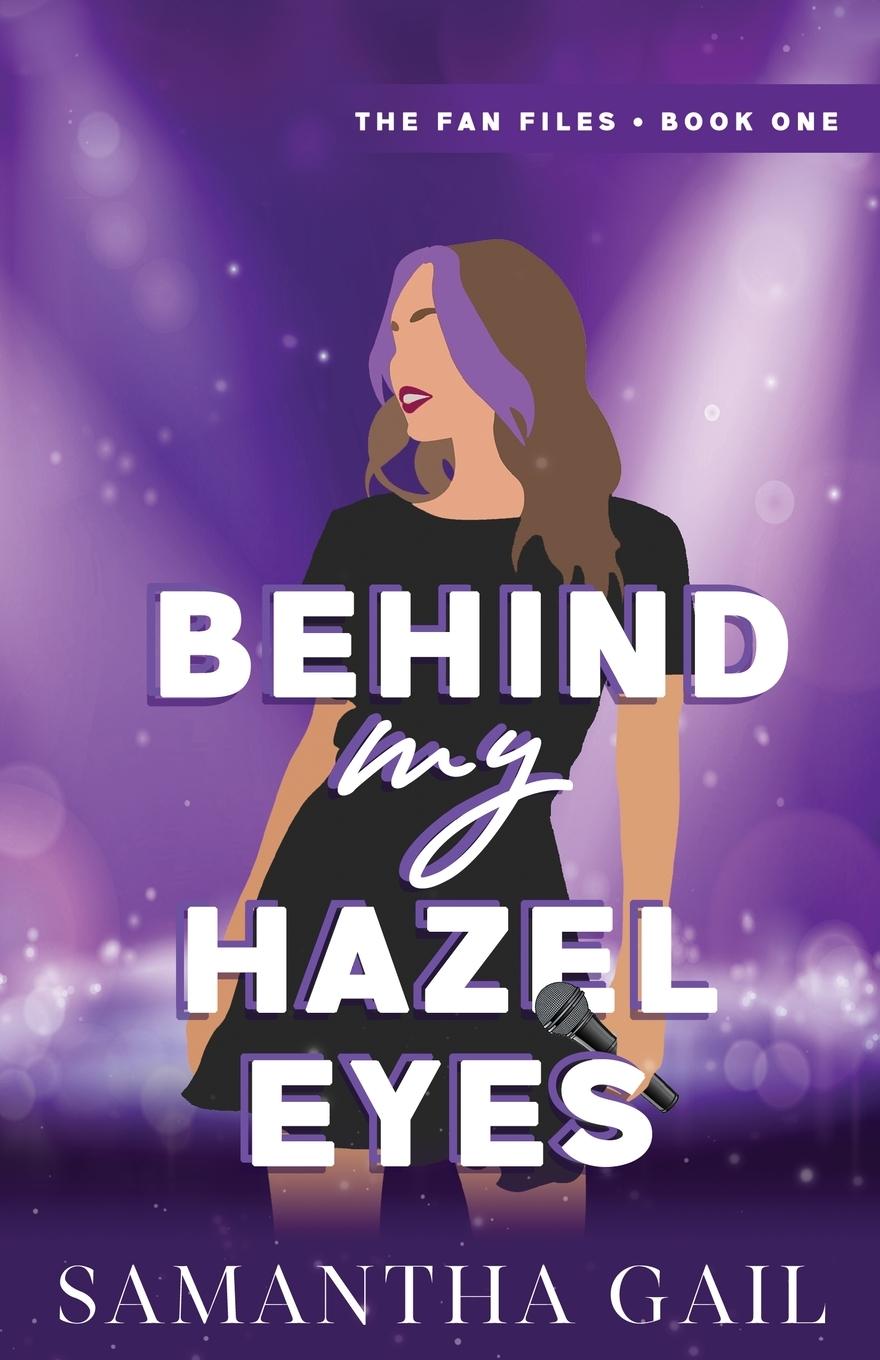 Libro Behind My Hazel Eyes Samantha Gail