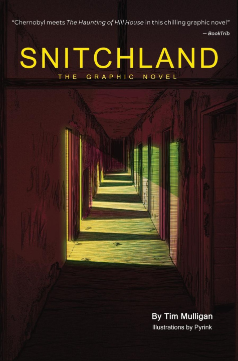 Knjiga Snitchland Tim Mulligan