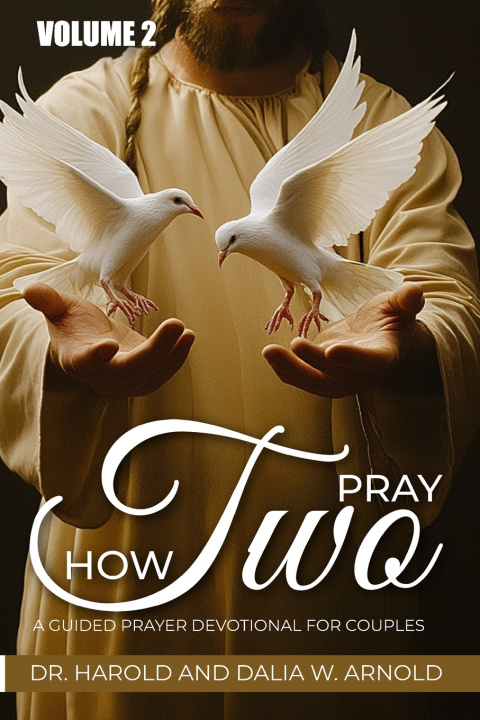 Knjiga How Two Pray Harold Lloyd Arnold