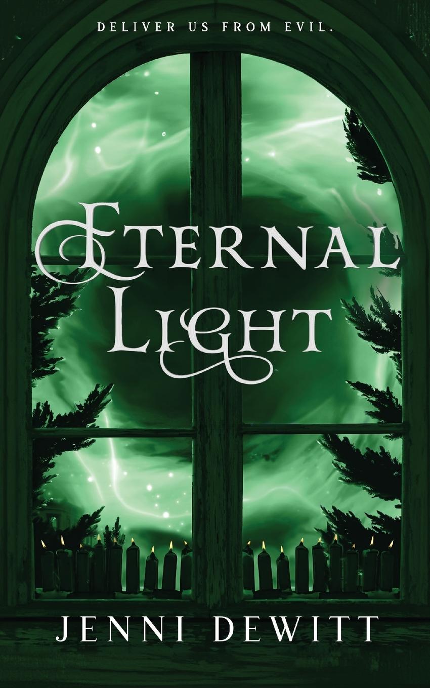 Knjiga Eternal Light Jenni DeWitt