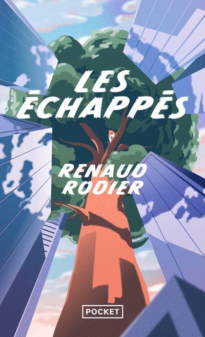 Knjiga Les Echappés Renaud Rodier