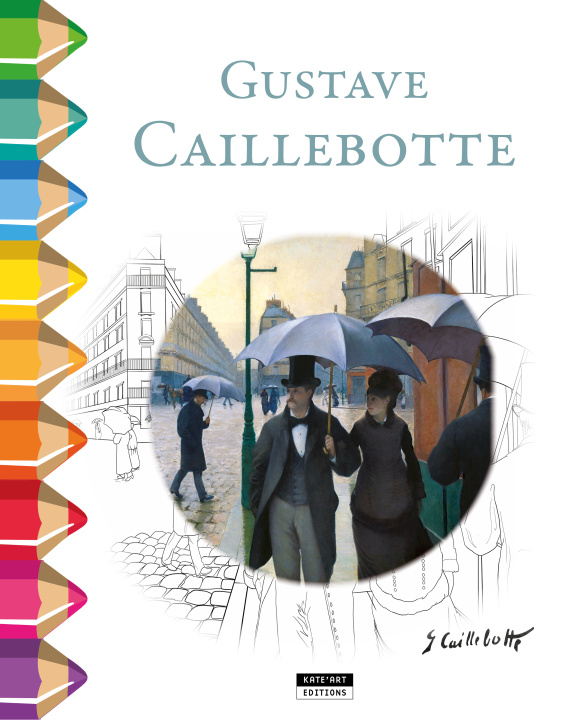 Buch GUSTAVE CAILLEBOTTE - COLORING BOOK LIVRE SANS TEXTE PAS