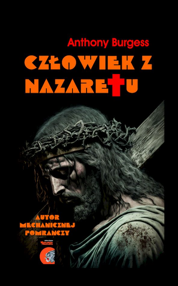 Boek Człowiek z Nazaretu Burgess Anthony