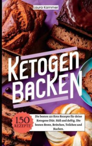 Книга Ketogen Backen Laura Kammer