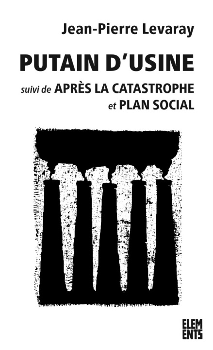 Boek Putain d'usine Jean-Pierre Levaray