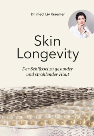 Knjiga Skin Longevity Kraemer Dr. Liv