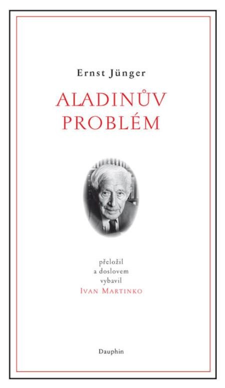 Carte Aladinův problém Ernst Jünger