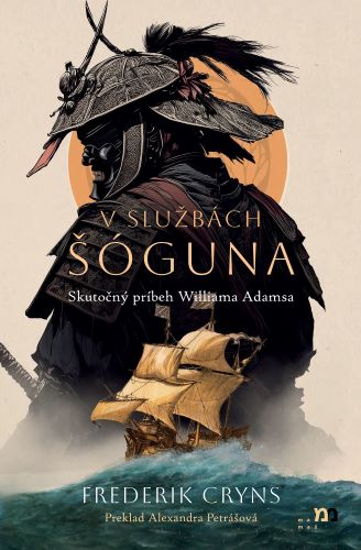 Kniha V službách šóguna Frederik Cryns