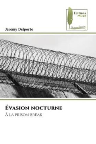 Knjiga Évasion nocturne Jérémy Delporte