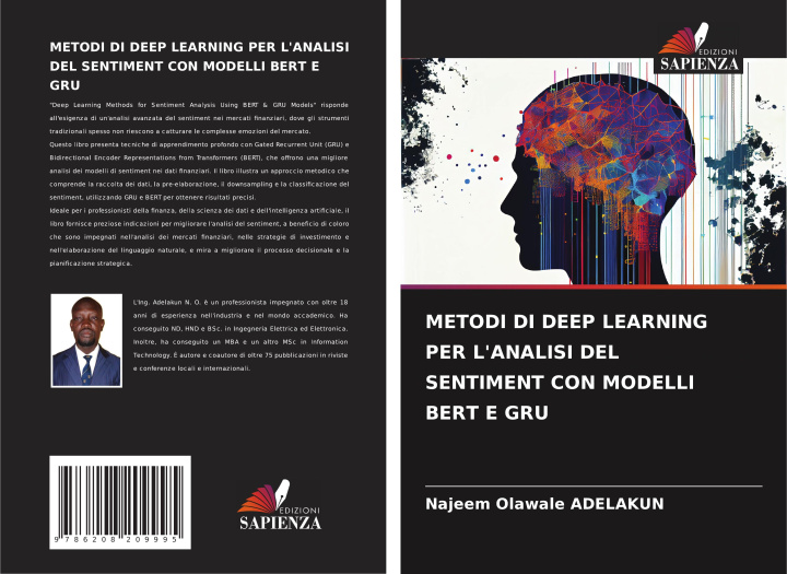 Carte METODI DI DEEP LEARNING PER L'ANALISI DEL SENTIMENT CON MODELLI BERT E GRU Najeem Olawale ADELAKUN