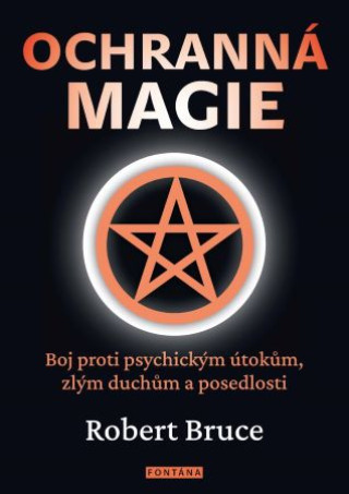 Book Ochranná magie Robert Bruce