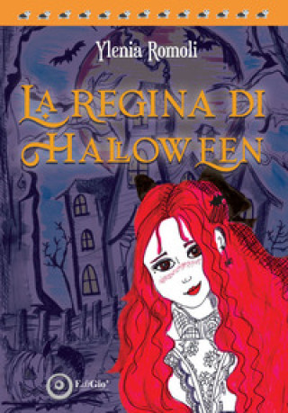 Kniha regina di Halloween Ylenia Romoli