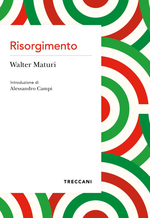 Knjiga Risorgimento Walter Maturi