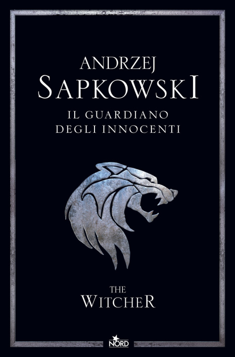 Knjiga guardiano degli innocenti. The Witcher Andrzej Sapkowski