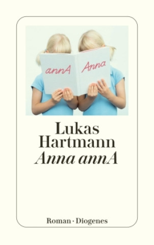 Knjiga Anna annA Lukas Hartmann