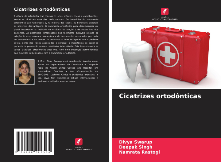 Livro Cicatrizes ortodônticas Divya Swarup