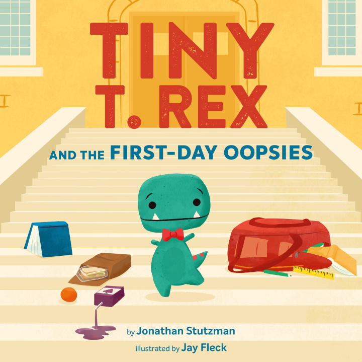 Buch TINY T REX & THE FIRST DAY OOPSIES STUTZMAN JONATHAN