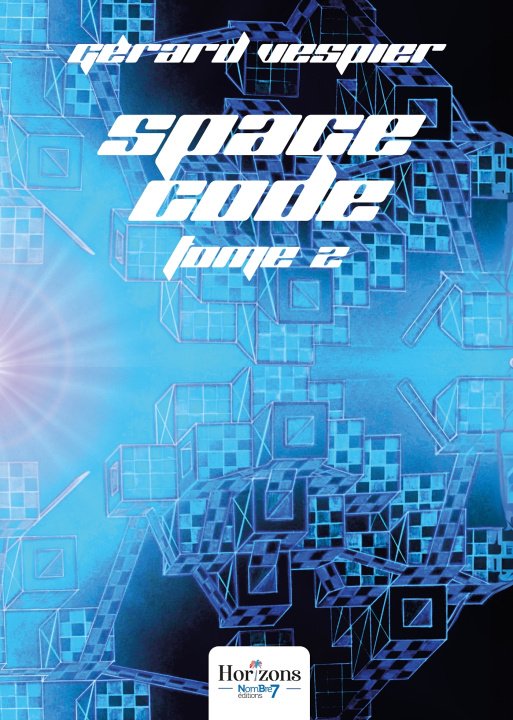 Knjiga Space code -  tome 2 Gérard Vespier