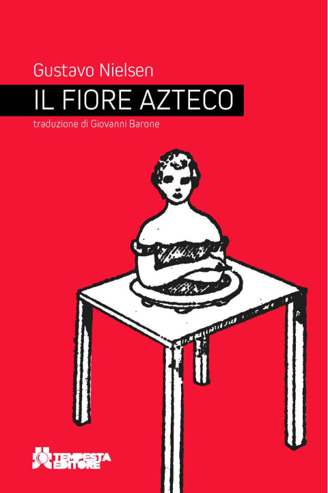 Könyv fiore azteco Gustavo Nielsen