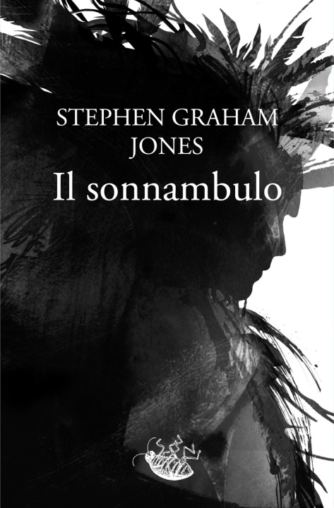 Książka sonnambulo Stephen Graham Jones