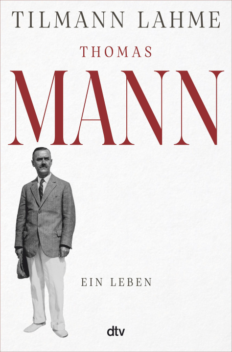 Libro Thomas Mann Tilmann Lahme